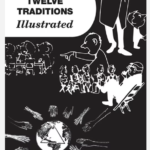 The Twelve Traditions Illustrated