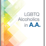 LGBTQ Alcoholics in A.A.